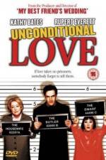 Watch Unconditional Love Myflixer