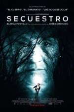 Watch Secuestro Myflixer