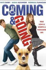 Watch Coming & Going Myflixer