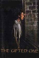 Watch The Gifted One Myflixer