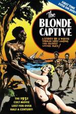 Watch The Blonde Captive Myflixer