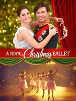 Watch A Royal Christmas Ballet Myflixer