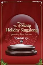 Watch The Disney Holiday Singalong Myflixer