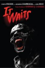 Watch It Waits Myflixer