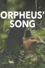 Watch Orpheus\' Song Myflixer