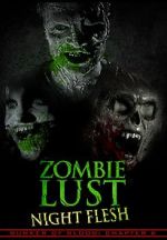 Watch Bunker of Blood: Chapter 6: Zombie Lust: Night Flesh Myflixer