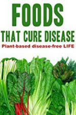 Watch Foods That Cure Disease Myflixer
