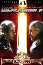 Watch Highlander II: The Quickening Myflixer