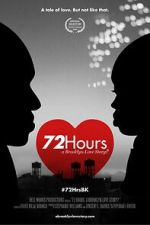 Watch 72 Hours: A Brooklyn Love Story? Myflixer