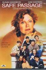 Watch Safe Passage Myflixer