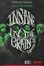 Watch Cypress Hill: Insane in the Brain Myflixer