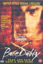 Watch Bone Daddy Myflixer