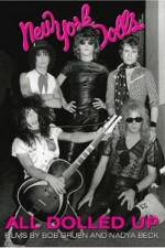 Watch All Dolled Up A New York Dolls Story Myflixer