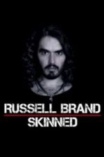 Watch Russell Brand: Skinned Myflixer