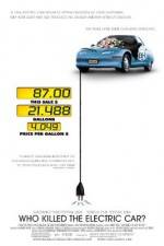 Watch Who Killed the Electric Car? Myflixer