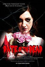 Watch Date of the Dead Myflixer