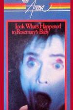 Watch Look What's Happened to Rosemary's Baby Myflixer