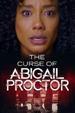 Watch The Curse of Abigail Proctor Myflixer
