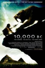 Watch 10,000 BC Myflixer