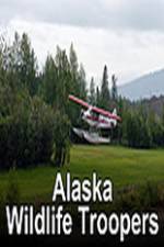 Watch Alaska Wildlife Troopers Myflixer