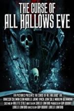 Watch The Curse of All Hallows\' Eve Myflixer