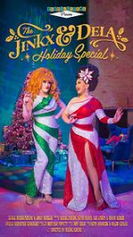 Watch The Jinkx and DeLa Holiday Special Myflixer