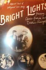 Watch Bright Lights: Starring Carrie Fisher and Debbie Reynolds Myflixer