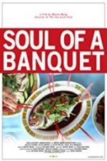 Watch Soul of a Banquet Myflixer