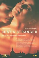 Watch Just a Stranger Myflixer