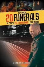 Watch 20 Funerals Myflixer