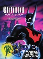 Watch Batman Beyond: The Movie Myflixer