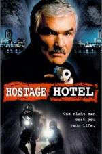 Watch Hard Time Hostage Hotel Myflixer