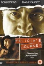 Watch Felicia's Journey Myflixer