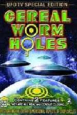 Watch Cereal Worm Holes 1 Myflixer