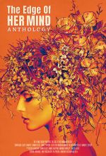 Watch The Edge of Her Mind Anthology Myflixer
