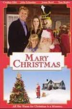 Watch Mary Christmas Myflixer
