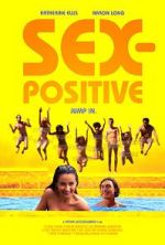 Watch Sex-Positive Myflixer