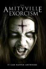 Watch Amityville Exorcism Myflixer