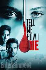 Watch Tell Me How I Die Myflixer