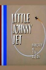 Watch Little Johnny Jet (Short 1953) Myflixer