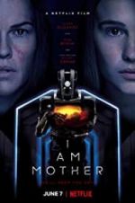 Watch I Am Mother Myflixer