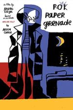 Watch Rock Paper Grenade Myflixer