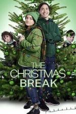 Watch The Christmas Break Myflixer