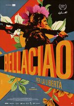 Watch Bella Ciao - Per la libert� Myflixer