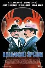 Watch Balkan Spy Myflixer