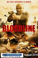Watch Bloodline: Lovesick 2 Myflixer