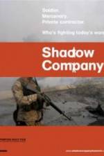 Watch Shadow Company Myflixer