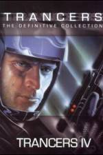 Watch Trancers 4: Jack of Swords Myflixer