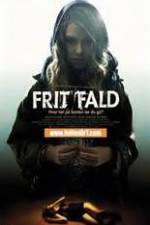 Watch Frit fald Myflixer
