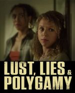 Watch Lust, Lies, and Polygamy Myflixer